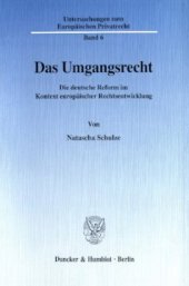 book Das Umgangsrecht: Die deutsche Reform im Kontext europäischer Rechtsentwicklung