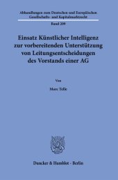 book Einsatz Künstlicher Intelligenz zur vorbereitenden Unterstützung von Leitungsentscheidungen des Vorstands einer AG