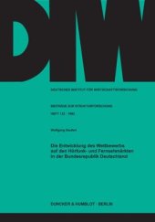 book Die Entwicklung des Wettbewerbs auf den Hörfunk- und Fernsehmärkten in der Bundesrepublik Deutschland