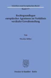 book Rechtsgrundlagen europäischer Agenturen im Verhältnis vertikaler Gewaltenteilung