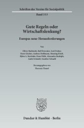 book Gute Regeln oder Wirtschaftslenkung?: Europas neue Herausforderungen