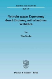 book Notwehr gegen Erpressung durch Drohung mit erlaubtem Verhalten