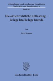 book Die aktienrechtliche Entlastung – de lege lata/de lege ferenda