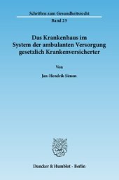 book Das Krankenhaus im System der ambulanten Versorgung gesetzlich Krankenversicherter