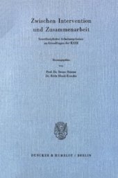 book Zwischen Intervention und Zusammenarbeit: Interdisziplinäre Arbeitsergebnisse zu Grundfragen der KSZE