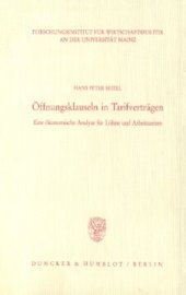 book Öffnungsklauseln in Tarifverträgen: Eine ökonomische Analyse für Löhne und Arbeitszeiten