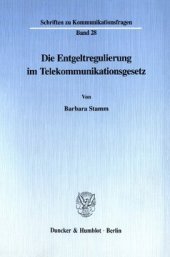 book Die Entgeltregulierung im Telekommunikationsgesetz