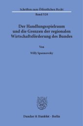 book Der Handlungsspielraum und die Grenzen der regionalen Wirtschaftsförderung des Bundes