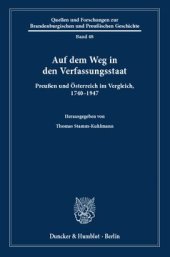 book Auf dem Weg in den Verfassungsstaat: Preußen und Österreich im Vergleich, 1740–1947