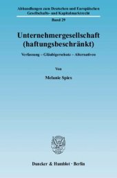 book Unternehmergesellschaft (haftungsbeschränkt): Verfassung - Gläubigerschutz - Alternativen