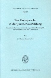 book Zur Fachsprache in der Juristenausbildung: Sprachkritische Analysen anhand ausgewählter Textbeispiele aus juristischen Lehr- und Lernbüchern