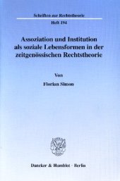 book Assoziation und Institution als soziale Lebensformen in der zeitgenössischen Rechtstheorie