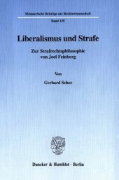 book Liberalismus und Strafe: Zur Strafrechtsphilosophie von Joel Feinberg