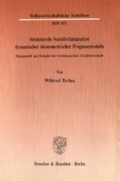 book Strukturelle Sensitivitätsanalyse dynamischer ökonometrischer Prognosemodelle: Dargestellt am Beispiel der westdeutschen Textilwirtschaft