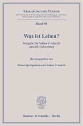 book Was ist Leben?: Festgabe für Volker Gerhardt zum 65. Geburtstag