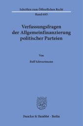 book Verfassungsfragen der Allgemeinfinanzierung politischer Parteien