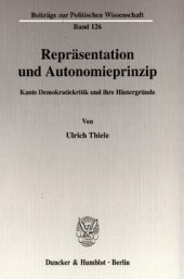 book Repräsentation und Autonomieprinzip: Kants Demokratiekritik und ihre Hintergründe