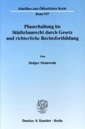 book Planerhaltung im Städtebaurecht durch Gesetz und richterliche Rechtsfortbildung