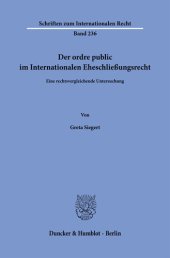 book Der ordre public im Internationalen Eheschließungsrecht: Eine rechtsvergleichende Untersuchung