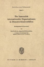 book Die Immunität internationaler Organisationen in Dienstrechtsstreitfällen: Rechtsgutachten für Eurocontrol