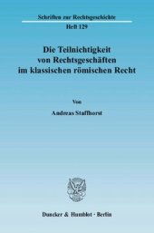 book Die Teilnichtigkeit von Rechtsgeschäften im klassischen römischen Recht