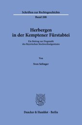 book Herbergen in der Kemptener Fürstabtei: Ein Beitrag zur Dogmatik des Bayerischen Stockwerkseigentums