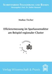 book Effizienzmessung im Sparkassensektor am Beispiel regionaler Cluster