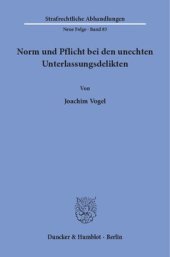 book Norm und Pflicht bei den unechten Unterlassungsdelikten