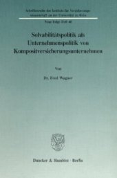 book Solvabilitätspolitik als Unternehmenspolitik von Kompositversicherungsunternehmen