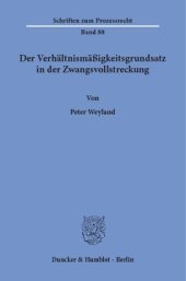 book Der Verhältnismäßigkeitsgrundsatz in der Zwangsvollstreckung