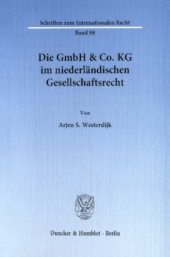 book Die GmbH & Co. KG im niederländischen Gesellschaftsrecht