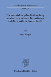 book Die Auswirkung der Bekämpfung des internationalen Terrorismus auf die staatliche Souveränität