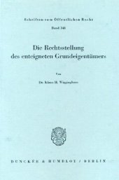 book Die Rechtsstellung des enteigneten Grundeigentümers