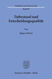 book Tatbestand und Entscheidungsqualität