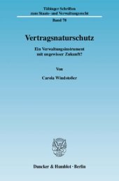 book Vertragsnaturschutz: Ein Verwaltungsinstrument mit ungewisser Zukunft?