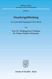 book Standortgefährdung: Zur Gentechnik-Regelung in Deutschland