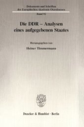 book Die DDR - Analysen eines aufgegebenen Staates