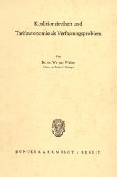 book Koalitionsfreiheit und Tarifautonomie als Verfassungsproblem