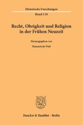 book Recht, Obrigkeit und Religion in der Frühen Neuzeit