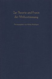 book Zur Theorie und Praxis der Mitbestimmung: Bd. 1