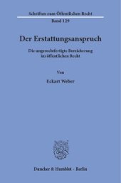 book Der Erstattungsanspruch: Die ungerechtfertigte Bereicherung im öffentlichen Recht