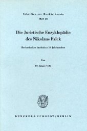 book Die Juristische Enzyklopädie des Nikolaus Falck: Rechtsdenken im frühen 19. Jahrhundert