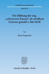 book Die Bildung der sog. »schwarzen Kassen« als strafbare Untreue gemäß § 266 StGB