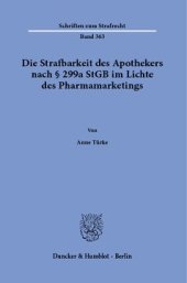 book Die Strafbarkeit des Apothekers nach § 299a StGB im Lichte des Pharmamarketings