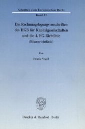 book Die Rechnungslegungsvorschriften des HGB für Kapitalgesellschaften und die 4. EG-Richtlinie (Bilanzrichtlinie)