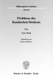 book Probleme des Kantischen Denkens: Einleitung und Übersetzung von Hector Wittwer