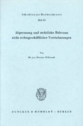 book Abgrenzung und rechtliche Relevanz nicht rechtsgeschäftlicher Vereinbarungen