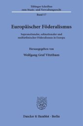 book Europäischer Föderalismus: Supranationaler, subnationaler und multiethnischer Föderalismus in Europa