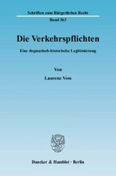 book Die Verkehrspflichten: Eine dogmatisch-historische Legitimierung