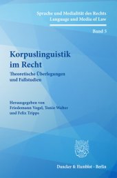 book Korpuslinguistik im Recht: Theoretische Überlegungen und Fallstudien